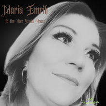 Maria Emrik In The Wee Small Hours Album