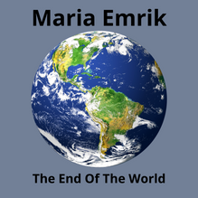 Maria Emrik The End of The World Album